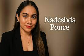 Nadeshda Ponce: A Complete Profile of Career, Life, and Legacy